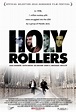 Holy Rollers (2010) - FilmAffinity