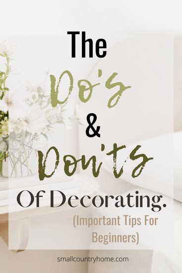 The Best Decorating Tips For Beginners Do S Don Ts Small Country