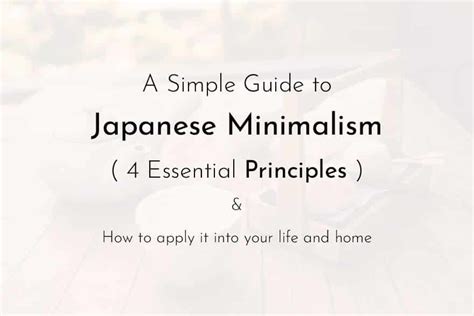 A Simple Guide To Japanese Minimalism 4 Essential Principles Quiet