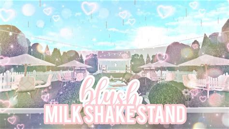 ↷°♡ Blush Milkshake Stand 30 55k First Ever Speedbuild On Bloxburg