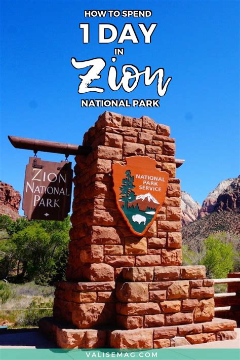 How To Make The Most Of 1 Day In Zion National Park National Parks