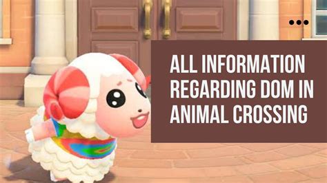 All Information Regarding Dom In Animal Crossing