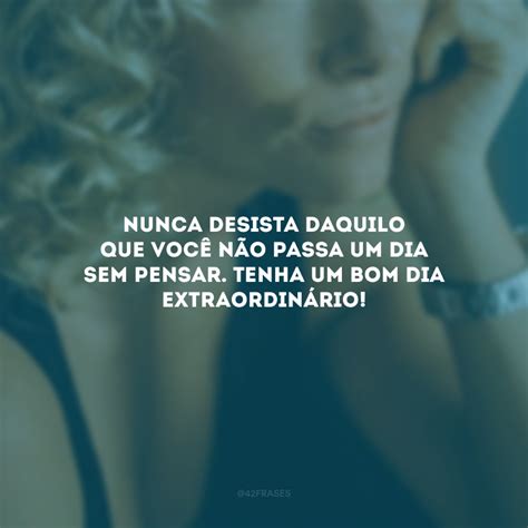 Bom Dia Nao Desista