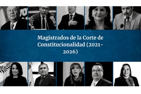 Corte De Constitucionalidad De Guatemala Asumirá Con Grandes Retos