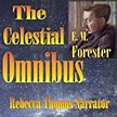 The Celestial Omnibus (Audiobook) by E.M. Forster | Audible.com