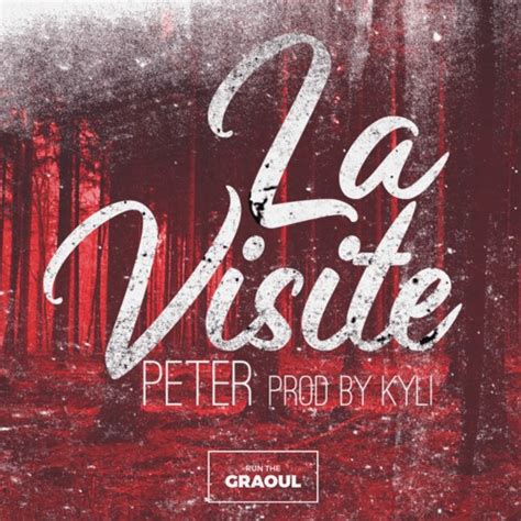 Stream Peter La Visite Kyli Remix By 𝑹𝑼𝑵 𝑻𝑯𝑬 𝑮𝑹𝑨𝑶𝑼𝑳 Listen Online