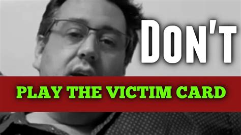 Victim services the goal of the office of victim services is to provide tools and information to help crime victims recover from their experience and provide them with a range of services available. Don't play the victim card | Playing the victim, Victims, Life success