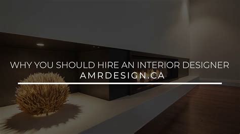 Why You Should Hire An Interior Designer Youtube