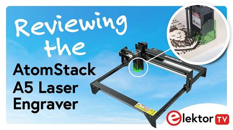 Atomstack A5 Laser Engraver And Cutter Youtube