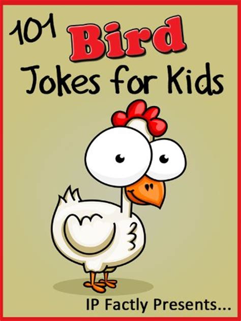 101 Bird Jokes For Kids Funny Joke Books For Kids