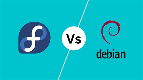 Fedora Vs Debian Which Linux Distribution Is Right For You Linovox