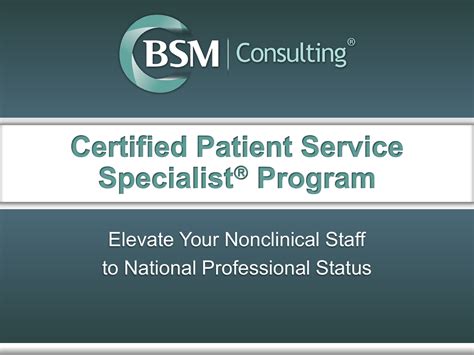Certified Patient Service Specialist Program Mission