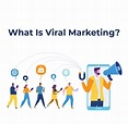 Viral Marketing - Everything You Need To Know | Delesign