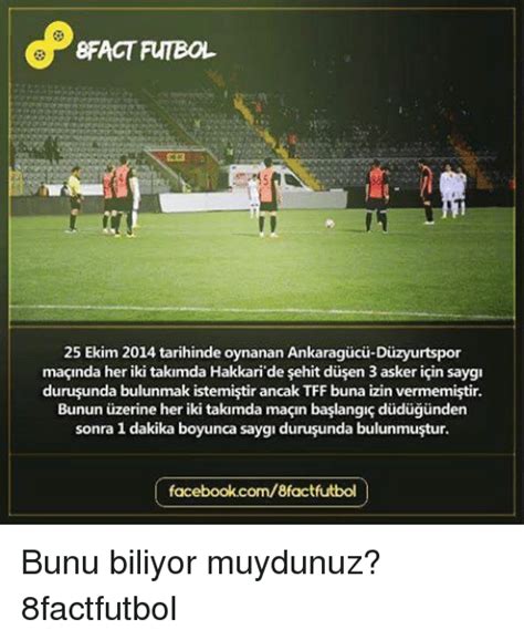 Fact Futbol Ekim Tarihinde Oynanan Ankaragucu Duzyurtspor