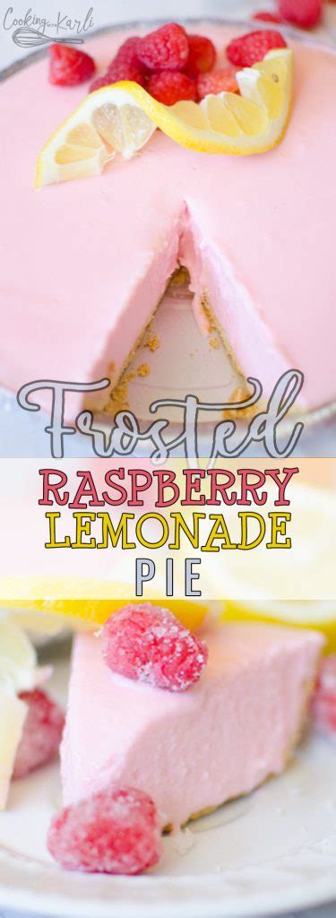 Frosted Raspberry Lemonade Pie Cooking With Karli
