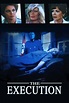 ‎The Execution (1985) directed by Paul Wendkos • Film + cast • Letterboxd