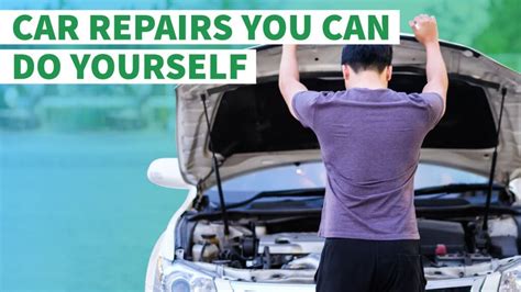 6 Car Repairs You Can Really Do Yourself Gobankingrates