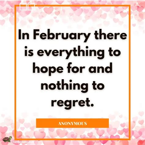 50 Hello February Quotes To Welcome The Month Of Love Turtle Quotes