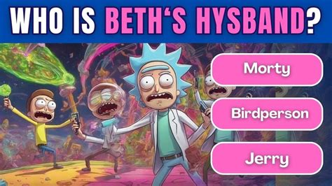 Ultimate Rick And Morty Quiz Test Your Knowledge Youtube