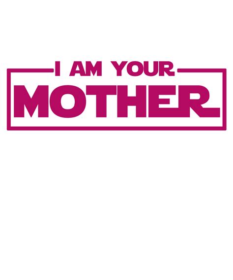 I Am Your Mother T Shirt Bring Me Tacos