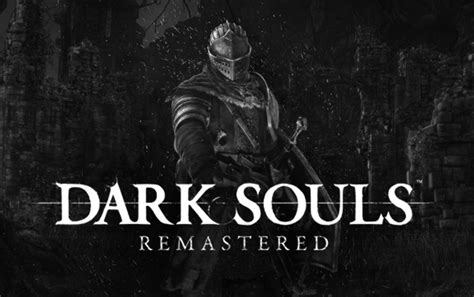 Dark Souls Remastered Gamestory