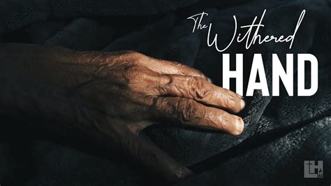 The Withered Hand Youtube