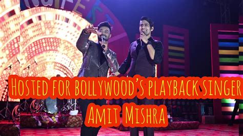 Bollywoods Playback Singer Amit Mishra Concert Best Interaction With