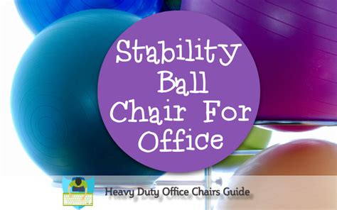 Stability Ball Chair For Office Feature 