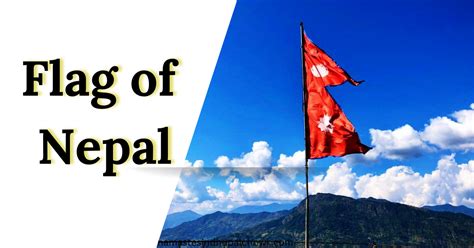 Flag Of Nepal Meaning History Symbol And Facts