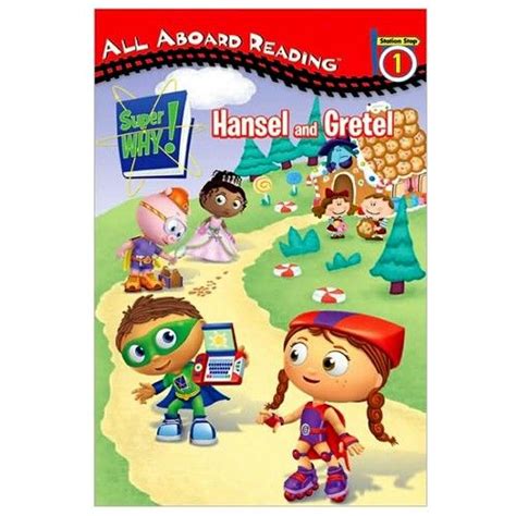 Super Why Hansel And Gretel All Aboard Reading Book Level 1 Super