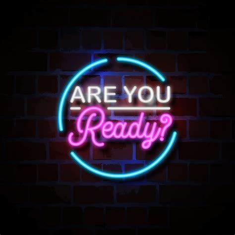 Premium Vector Are You Ready Neon Style Sign Illustration