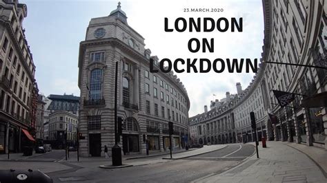 Deserted London Streets During Lockdown Youtube