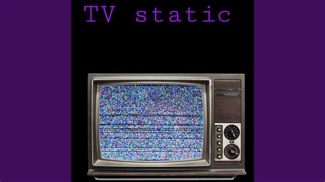 Tv Static Youtube