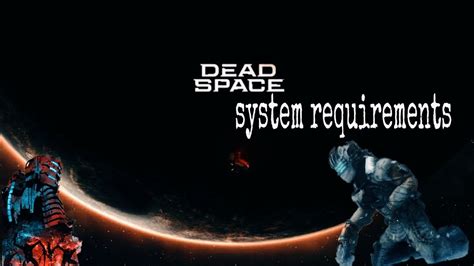 متطلبات تشغيل لعبة Dead Space Remake علي الكمبيوتر يقدر جهازك يشغل ديد
