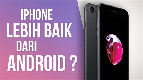 5 Alasan Kenapa iPhone Masih JAUH Lebih Baik Daripada Android