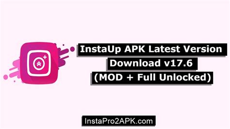 Instaup Apk V177 Download Latest Version For Android 2023 Insta Pro