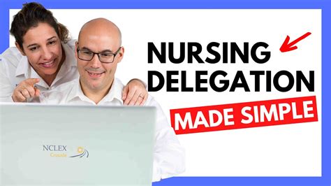 Nursing Delegation Made Simple Youtube