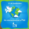 21 de septiembre, Día Internacional de la Paz