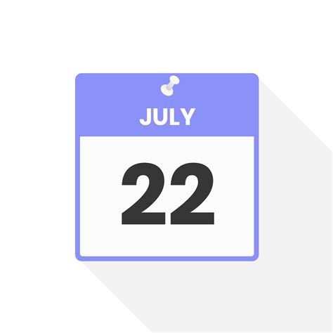 July 22 Calendar Icon Date Month Calendar Icon Vector Illustration