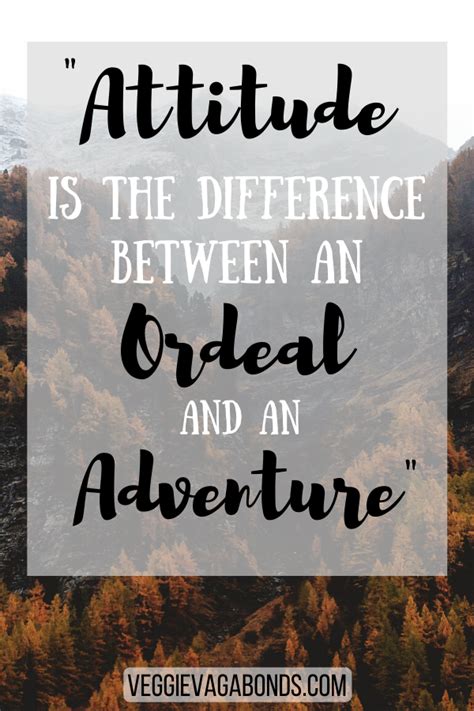 60 Inspiring Adventure Quotes For Outdoor Thrill Seekers Adventure