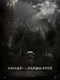 Valley of the Sasquatch - Película 2015 - SensaCine.com