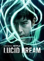 Lucid Dream Movie Poster - ID: 317617 - Image Abyss