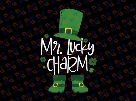 Mr Lucky Charm Svg Leprechaun St Patricks Day Svg Lucky Charm Svg
