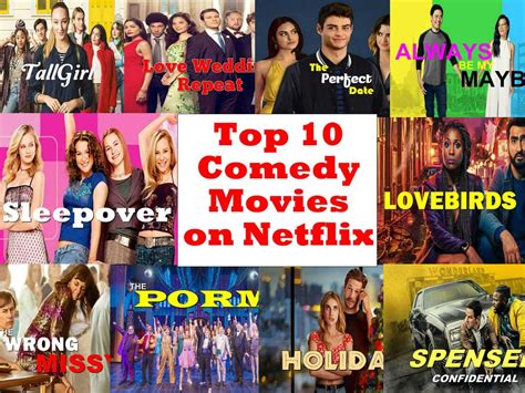 Top Ten Comedy Movies On Netflix Must Watch Blogout We Gather