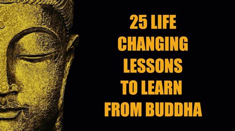 25 Life Changing Lessons To Learn From Buddha Motivational Video