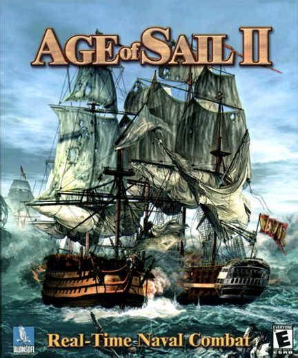 Age Of Sail Ii Game Giant Bomb