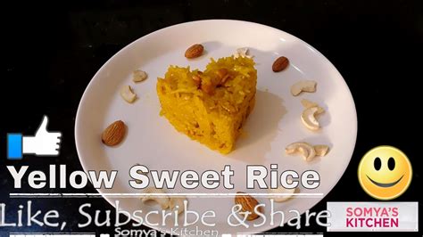 Sweet Yellow Rice Kesariyasaffron Rice Zardameethe Chawal Recipe