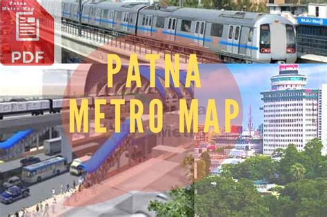 Patna Metro Maps,Patna Metro Routes | Metro map, Patna, Metro