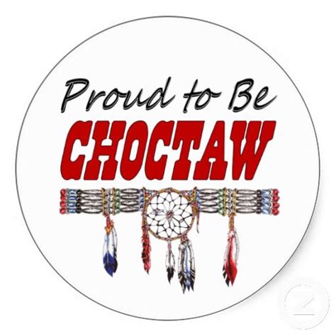 Proud Choctaw → For More Please Visit Me Atjolly