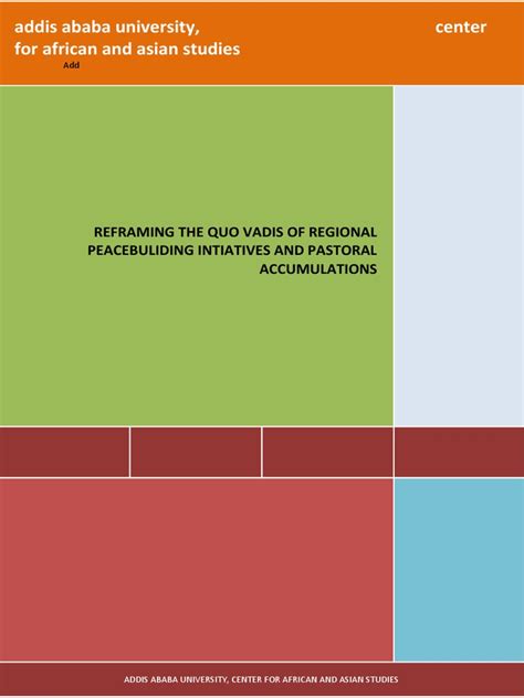 Reframing Approaches To Regional Peacebuilding And Pastoral Livelihoods